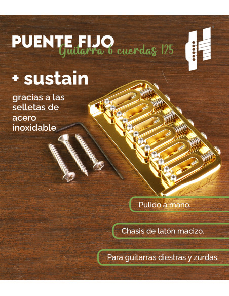 Puente Fijo Guit. 6 Cuerdas .125 Oro Hipshot | Maderas Barber