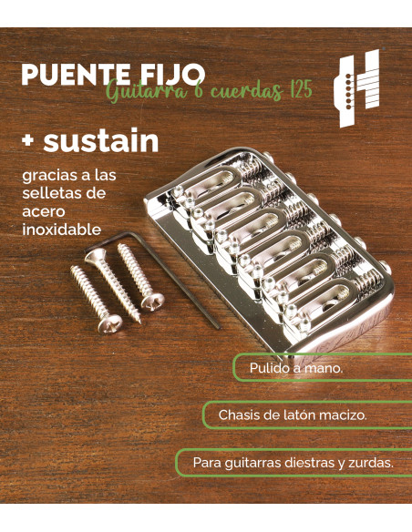 Ponticello Fijo Guit. 6 corde .125 Cromo Hipshot | Maderas Barber