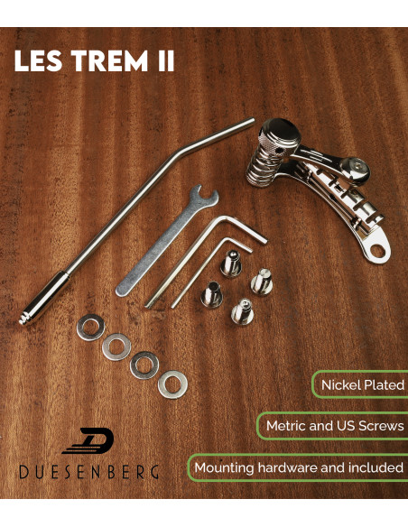 Vibrato Duesenberg Les Trem II Níquel | Maderas Barber