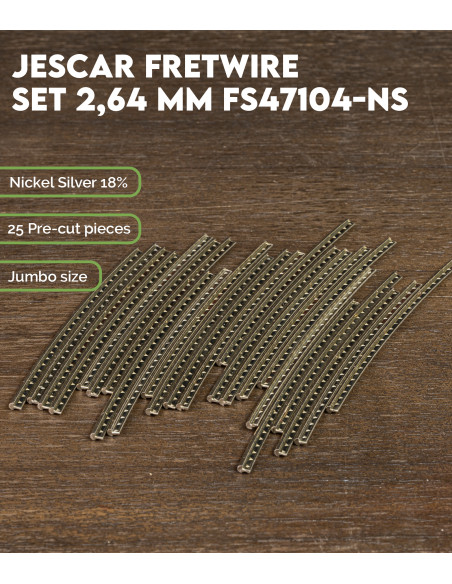 Jescar Frets Set 2,64 mm FS47104-NS | Maderas Barber