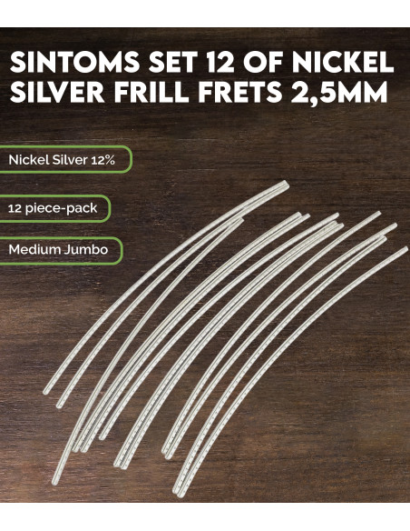 SINTOMS Set 12 of Nickel Silver frill frets 2,5mm
