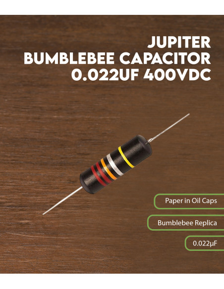 Condensateur Jupiter Bumblebee 0.022uF 400VDC