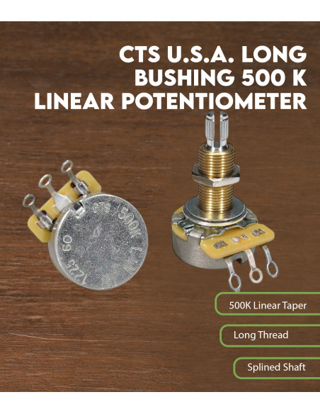 Potentiomètre linéaire CTS USA 500 K douille longue