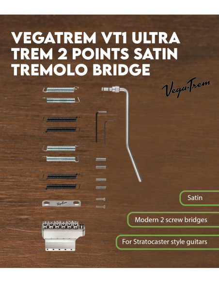 Características Puente Trémolo Vega-Trem VT1 Ultra Trem 2 pivotes Satinado