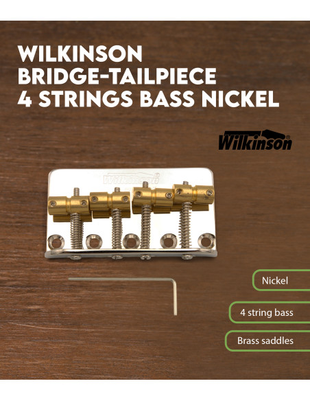 Características Puente para Bajo Wilkinson Níquel 4 Cuerdas