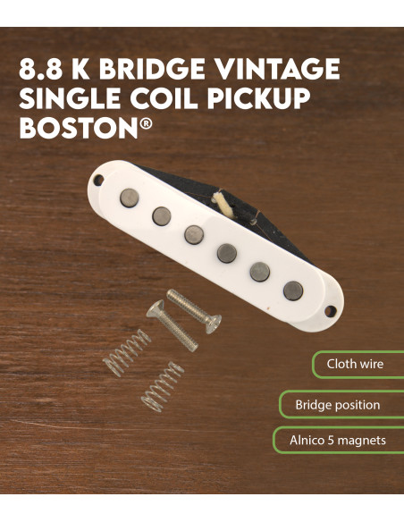Características Pastilla  single coil vintage para puente de guitarra 8.8 K Boston®
