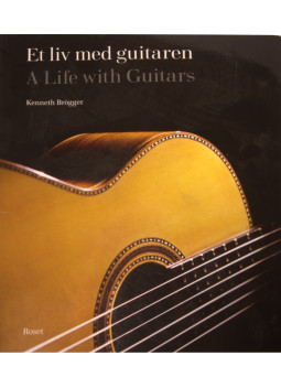 Une Vie avec des Guitares- Livre de Luthiers