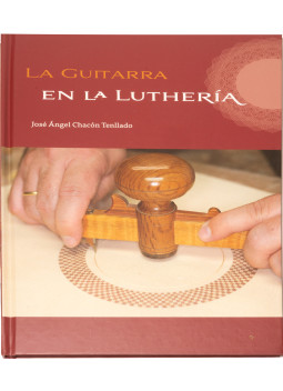 La Guitarra en la Luthería