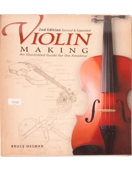 Violin Making: un guide illustré pour l'amateur| Maderas Barber