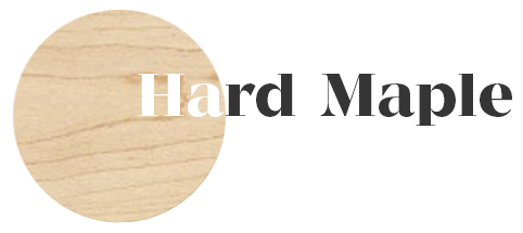 Hard Maple