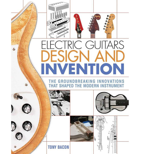 Electric Guitars Design and Invention