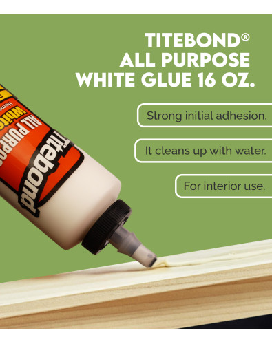 Titebond® All PurposeWhite... 2
