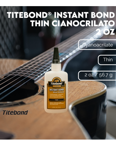 Cyanoacrylate Titebond®... 2