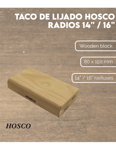 Características Taco de lijado Hosco radios 14" / 16"