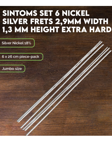 Set 6 Trastes SINTOMS Alpaca 2,9mm ancho 1,3 mm alto extra duro 2