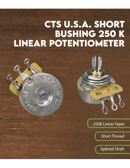 Características Potenciómetro lineal CTS USA 250 K casquillo corto