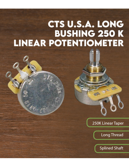 Características Potenciómetro lineal CTS USA 250 K casquillo largo