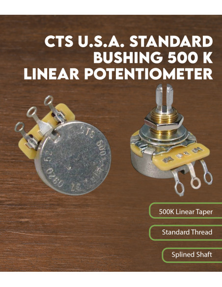 Características Potenciómetro lineal CTS USA 500 K casquillo estándar