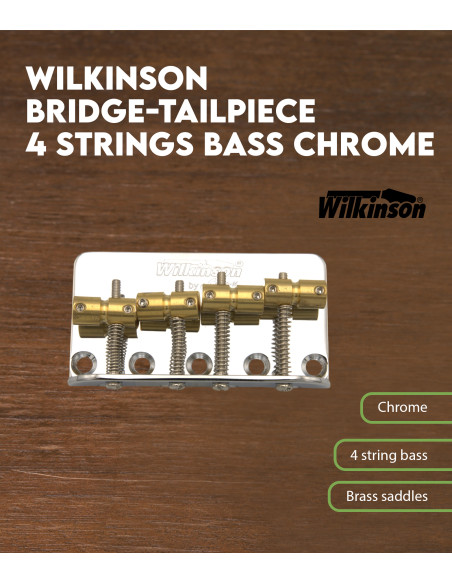Características Puente para Bajo Wilkinson Cromo 4 Cuerdas