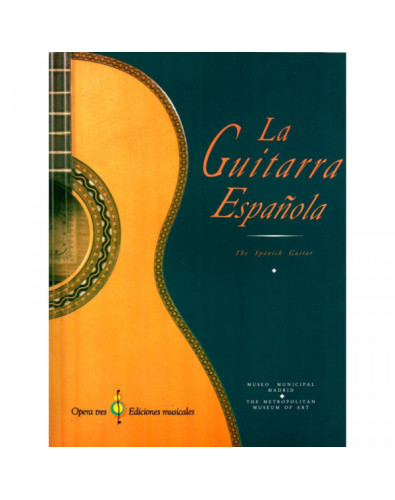 La Guitarra Española, the Spanish Guitar