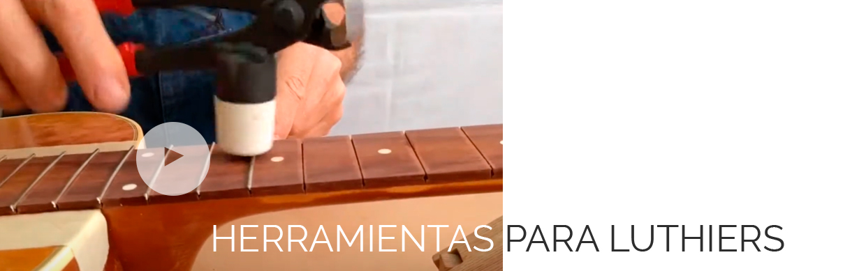 Herramientas para luthiers