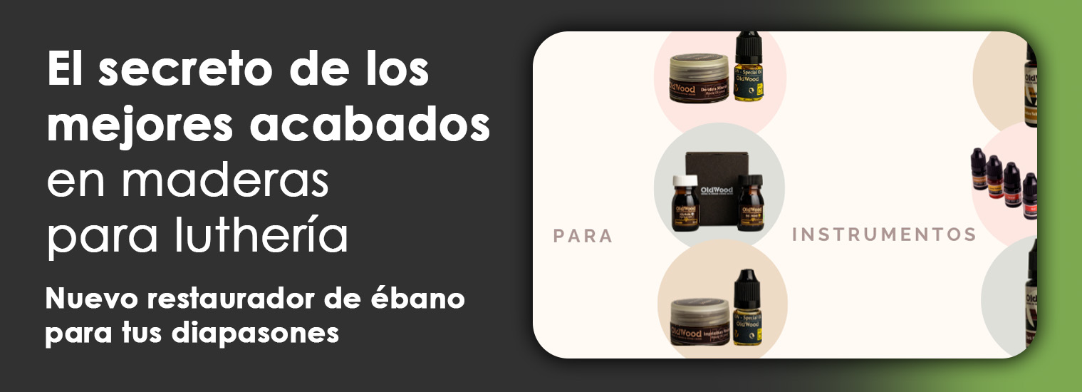 Productos de acabado para luther&iacute;a OldWood